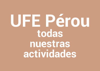 Actividades UFE Pérou